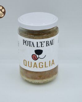 pota l'&egrave; bau
vasetto quaglia
250 gr